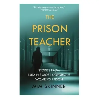 Prison Teacher - Skinner, Mim