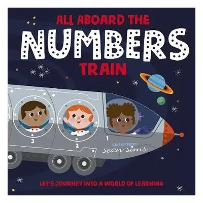 All Aboard the Numbers Train - Oxford Children's Books