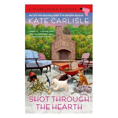 Shot Through the Hearth - Carlisle, Kate