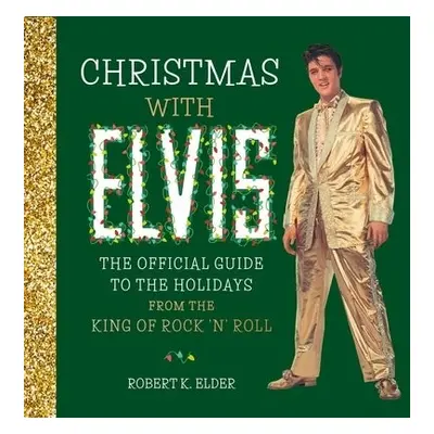 Christmas with Elvis - Press, Running a Elder, Robert K.