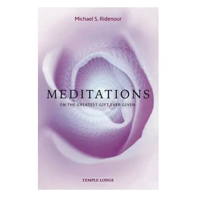 Meditations - Ridenour, Michael S.