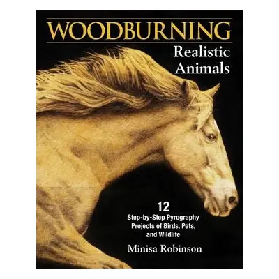 Woodburning Realistic Animals - Robinson, Minisa