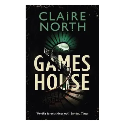 Gameshouse - North, Claire