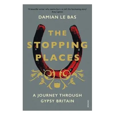 Stopping Places - Bas, Damian Le