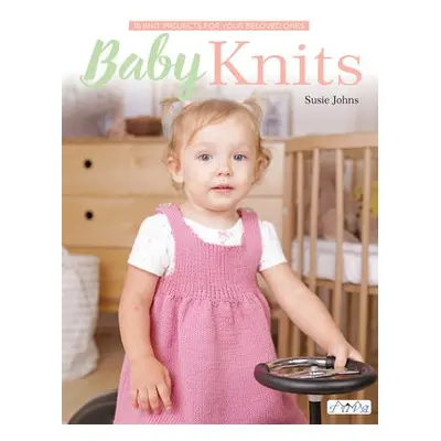 Baby Knits - Johns, Susie