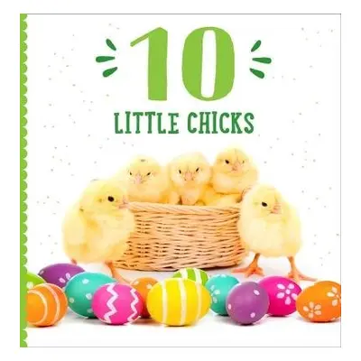 10 Little Chicks - Garland, Taylor