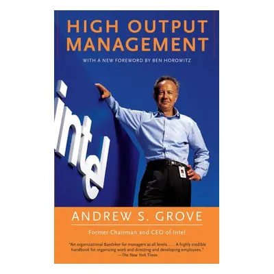 High Output Management - Grove, Andrew S.