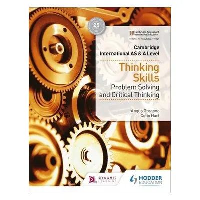 Cambridge International AS a A Level Thinking Skills - Grogono, Angus a Hart, Colin