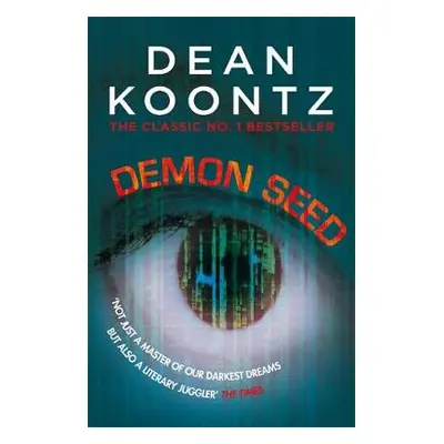 Demon Seed - Koontz, Dean