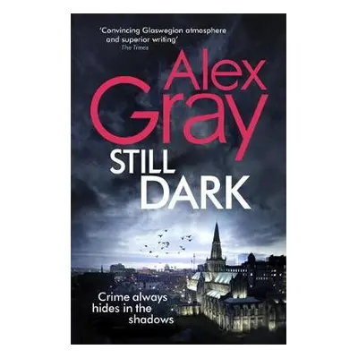 Still Dark - Gray, Alex