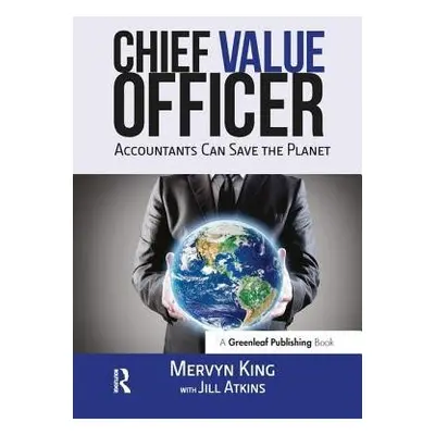 Chief Value Officer - King, Mervyn a Atkins, Jill