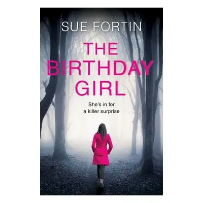 Birthday Girl - Fortin, Sue