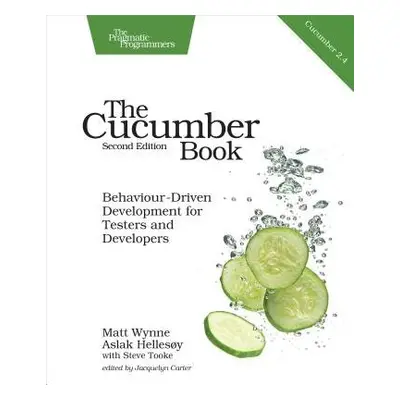 Cucumber Book 2e - Wynne, Matt