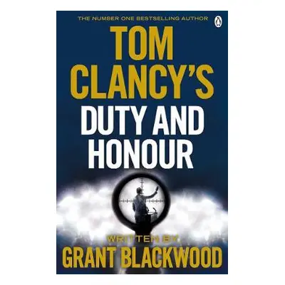 Tom Clancy's Duty and Honour - Blackwood, Grant