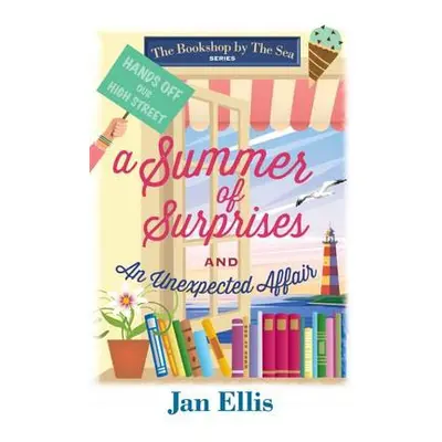 Summer of Surprises and An Unexpected Affair - Ellis, Jan