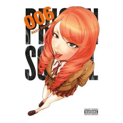 Prison School, Vol. 6 - Hiramoto, Akira