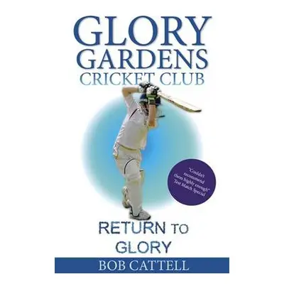 Return to Glory - Cattell, Bob