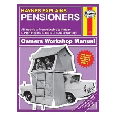 Haynes Explains Pensioners - Starling, Boris