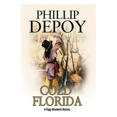 Cold Florida - DePoy, Phillip