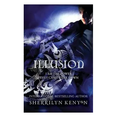 Illusion - Kenyon, Sherrilyn