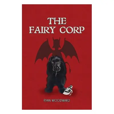 Fairy Corp - Woodward, Ryan