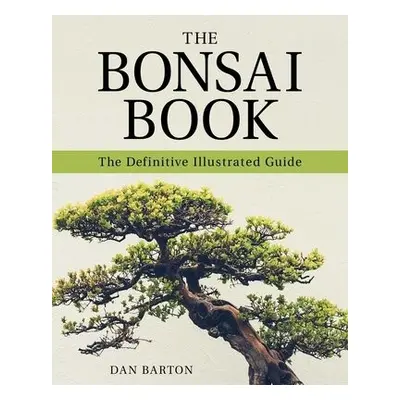 Bonsai Book - Barton, Dan