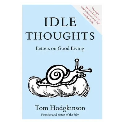 Idle Thoughts - Hodgkinson, Tom