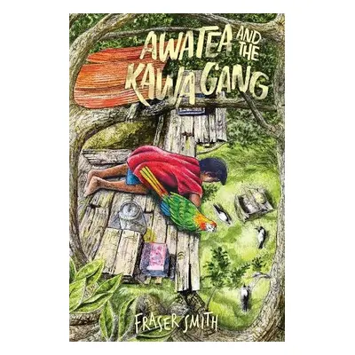 Awatea and the Kawa Gang - Smith, Fraser