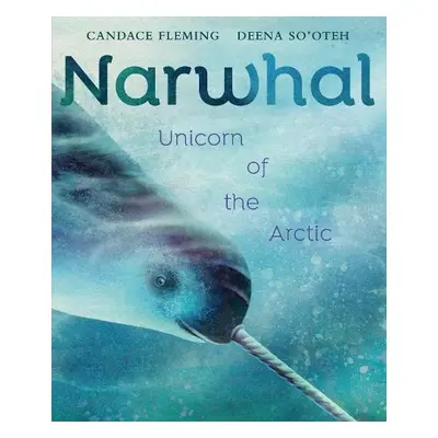 Narwhal - Fleming, Candace a So'oteh, Deena