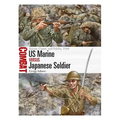 US Marine vs Japanese Soldier - Adams, Gregg