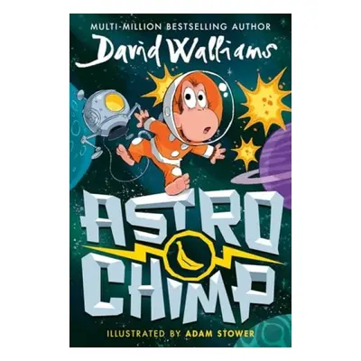 Astrochimp - Walliams, David