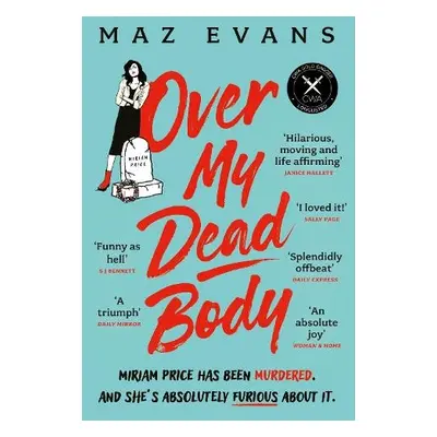 Over My Dead Body - Evans, Maz