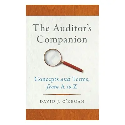 Auditor's Companion - O'Regan, David J.