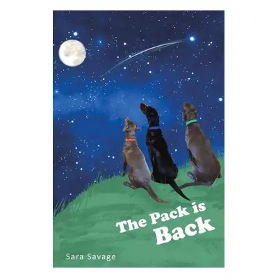 Pack is Back - Savage, Sara