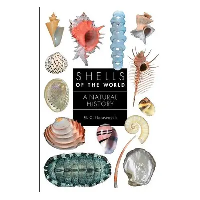 Shells of the World - Harasewych, M. G.