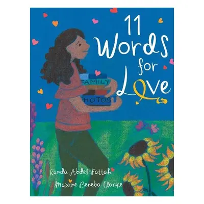 11 Words for Love - Abdel-Fattah, Randa