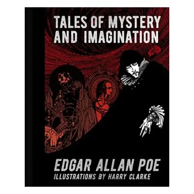 Edgar Allan Poe: Tales of Mystery and Imagination - Allan Poe, Edgar