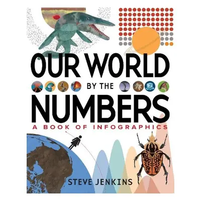 Our World: By the Numbers - Jenkins, Steve