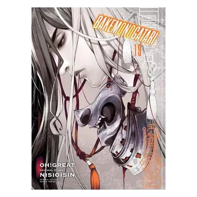 Bakemonogatari (manga) Volume 19 - Nisioisin a Oh! Great