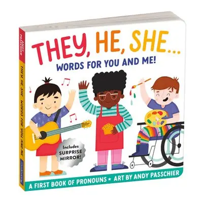 They, He, She: Words for You and Me Board Book - Mudpuppy