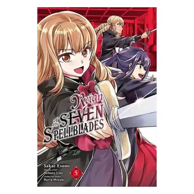 Reign of the Seven Spellblades, Vol. 5 (manga)