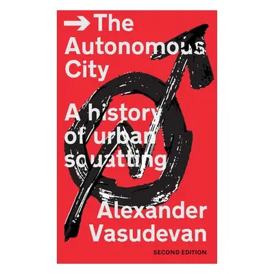 Autonomous City - Vasudevan, Alexander