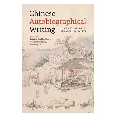 Chinese Autobiographical Writing