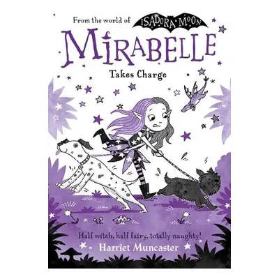 Mirabelle Takes Charge - Muncaster, Harriet