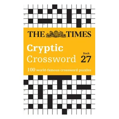 Times Cryptic Crossword Book 27 - The Times Mind Games a Rogan, Richard