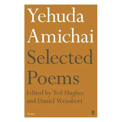 Yehuda Amichai Selected Poems - Amichai, Yehuda