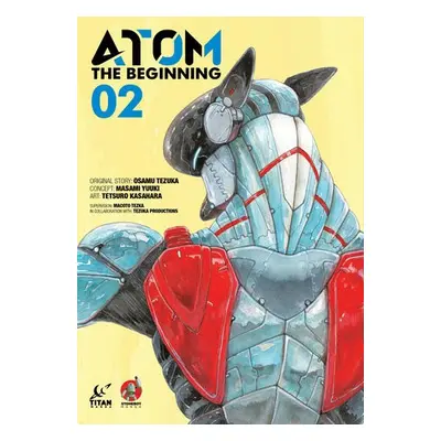 ATOM: The Beginning Vol. 2 - Yuuki, Masami a Tezuka, Osamu a Kasahara, Tetsuro