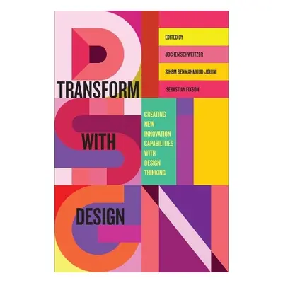 Transform with Design