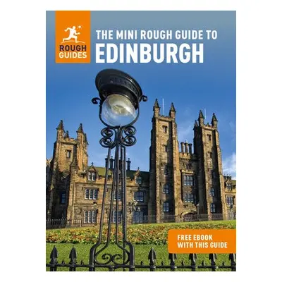 Mini Rough Guide to Edinburgh (Travel Guide with Free eBook) - Guides, Rough