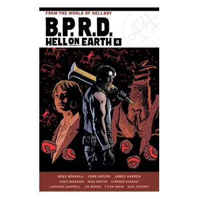 B.P.R.D. Hell on Earth Volume 4 - Mignola, Mike a Arcudi, John a Harren, James